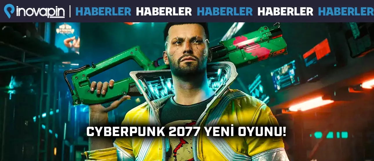 Cyberpunk 2077 Yeni Oyunu!