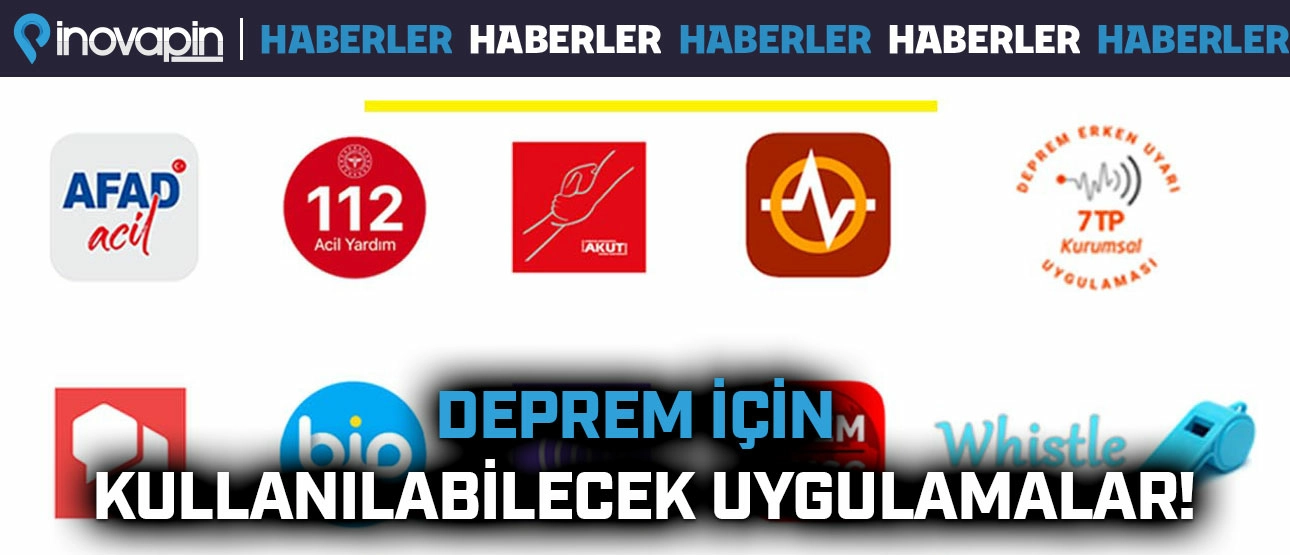 Deprem İçin Kullanılabilecek Uygulamlar!