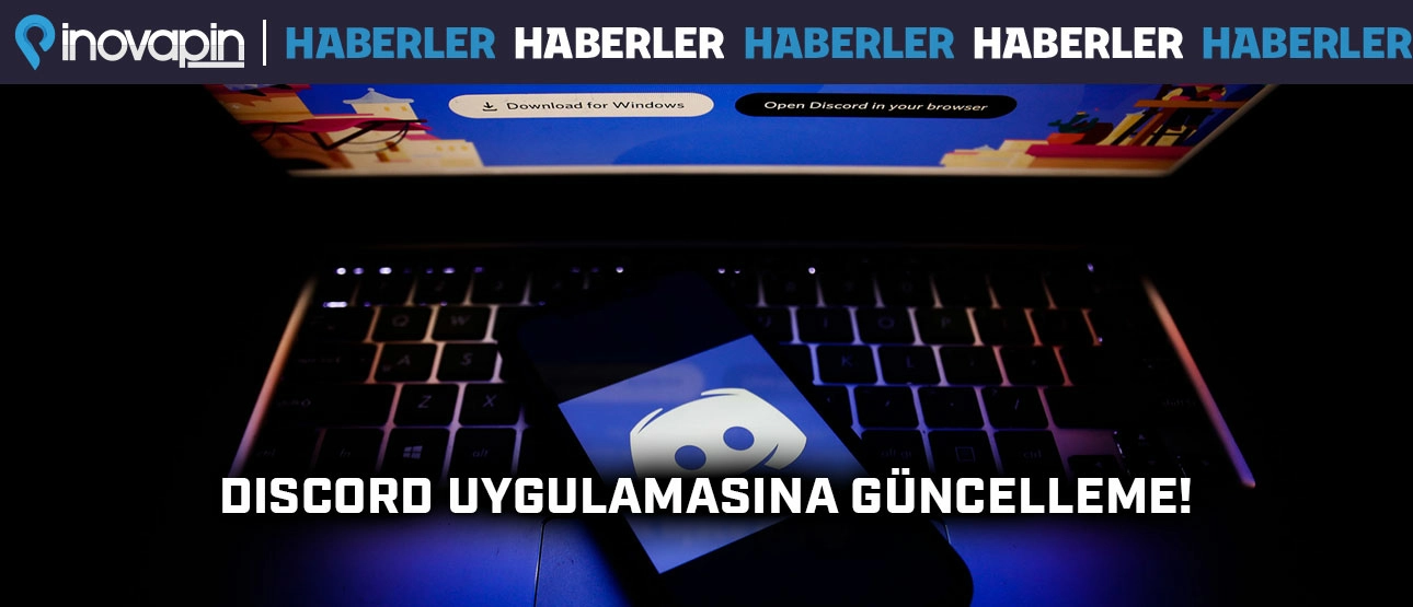 Discord Uygulamasına Güncelleme! Discord Uygulamasına Güncelleme!