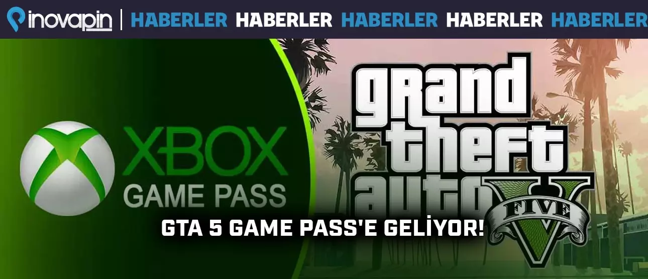 GTA 5 Game Pass'e Geliyor! GTA 5 Game Pass'e Geliyor!