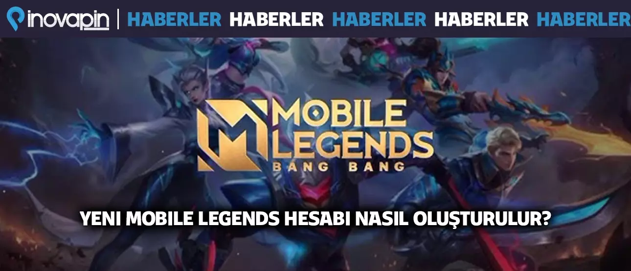 Yeni Mobile Legends Hesabı Nasıl Oluşturulur? Yeni Mobile Legends Hesabı Nasıl Oluşturulur?
