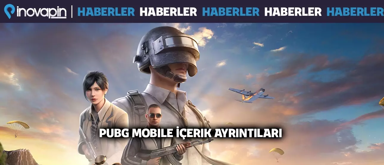 PUBG Mobil İçerik Ayrıntıları