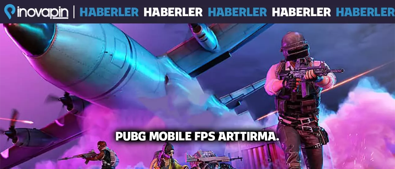PUBG Mobile'da FPS Artırma!