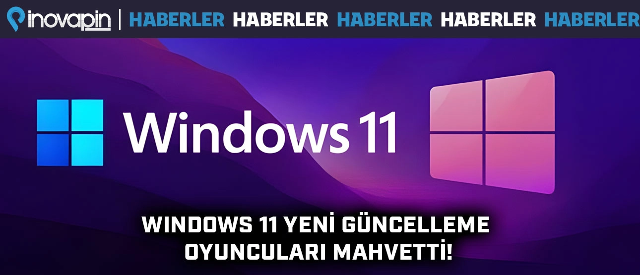 Windows 11 Yeni Güncelleme Oyuncuları Mahvetti!
