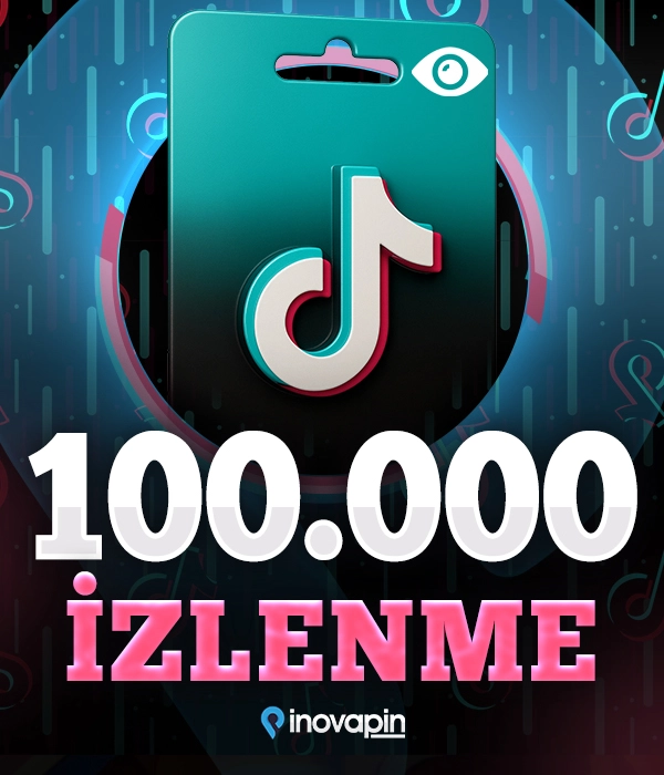 Tiktok 100000 İzlenme