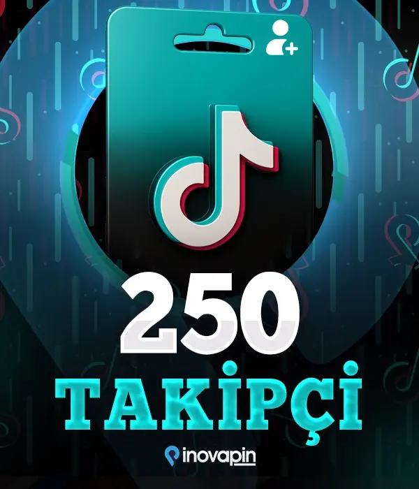 Tiktok 250 Takipçi