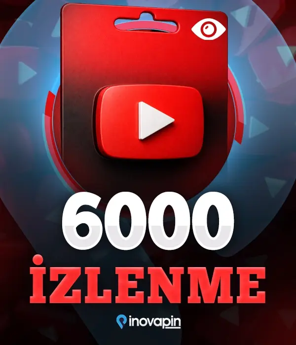 Youtube 6000 İzlenme