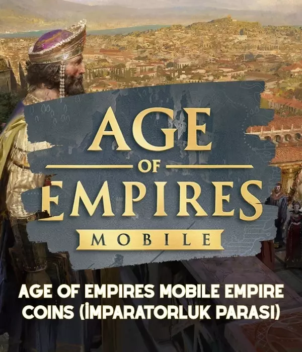 Age of Empires Mobile Empire Coins (İmparatorluk Parası)