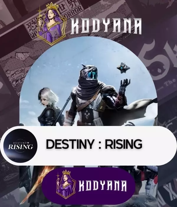 DESTINY  : RISING
