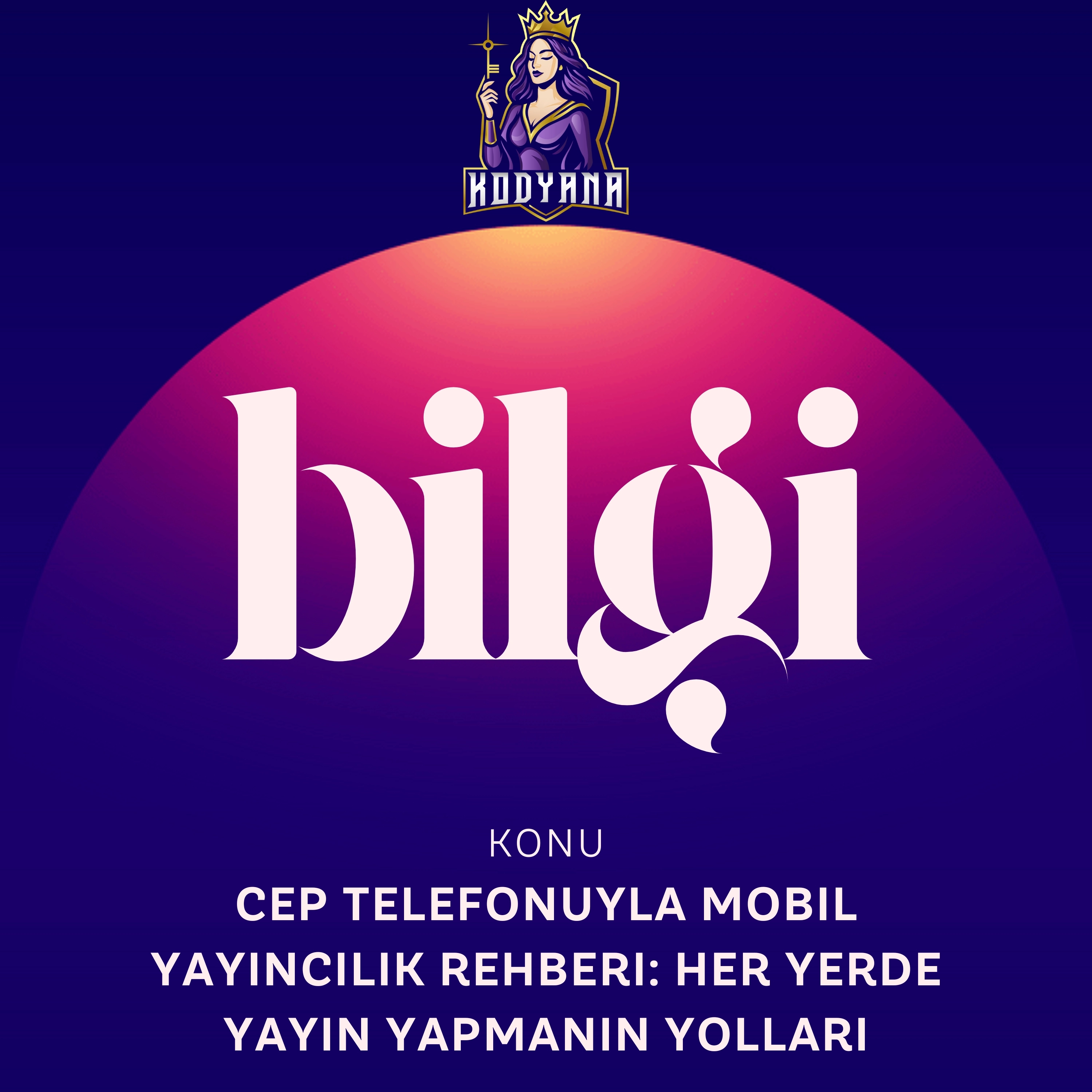 Cep Telefonuyla Mobil Yayıncılık Rehberi: Her Yerde Yayın Yapmanın Yolları