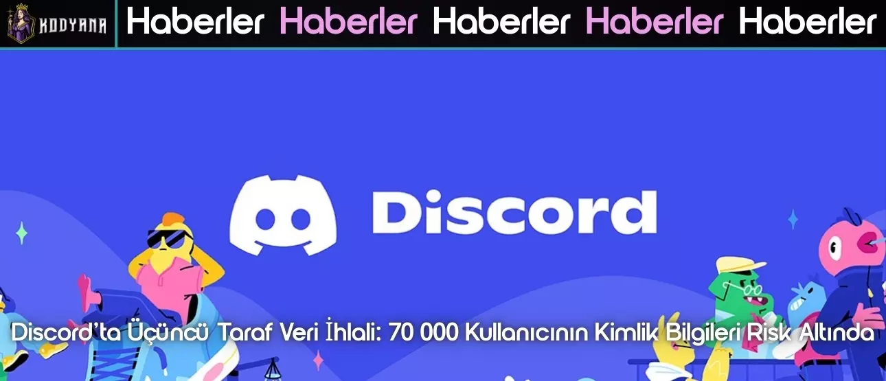 Discord’ta Üçüncü Taraf Veri İhlali!