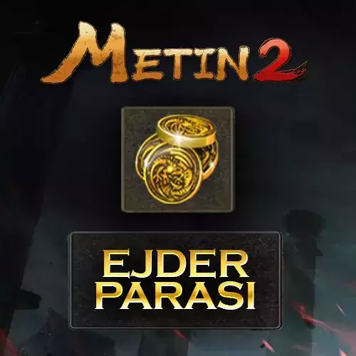 Metin2 Ejder Parası