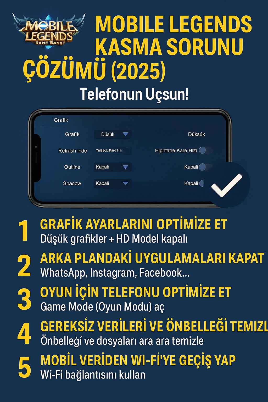 Mobile Legends Kasma Sorunu Çözümü (2025) – Telefonun Uçsun!