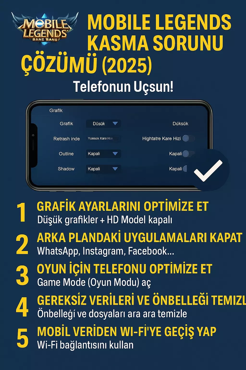 Mobile Legends Kasma Sorunu Çözümü (2025) – Telefonun Uçsun!