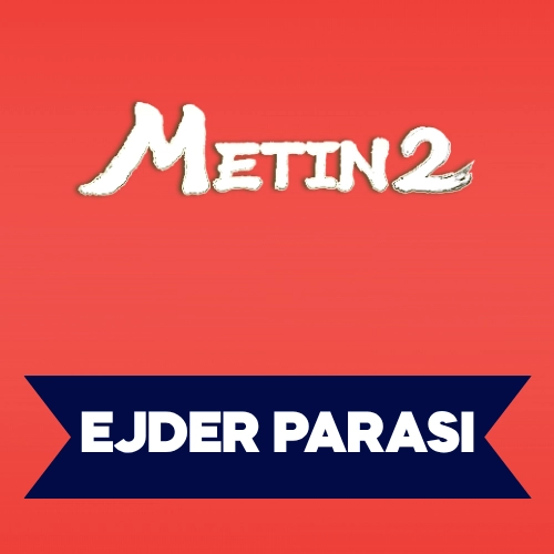 Metin2 Ejder Parası