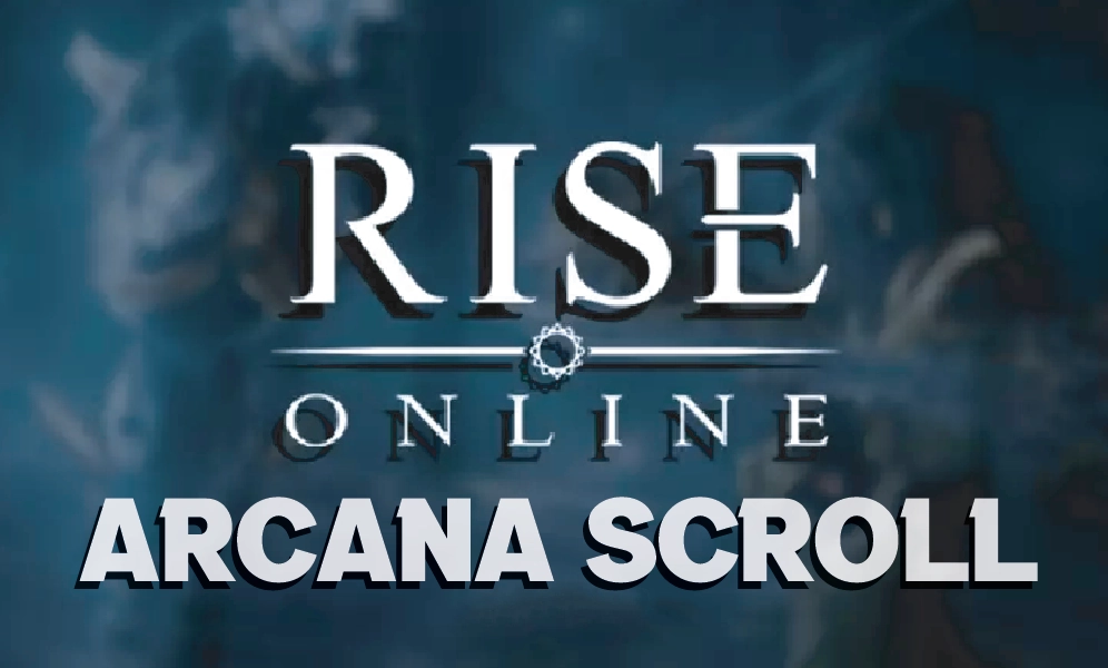 Rise Online Arcana Scroll