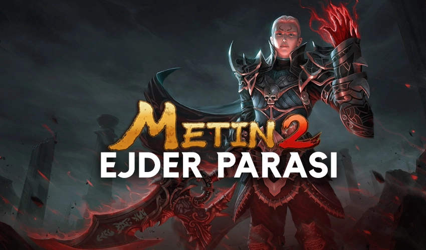 Metin2 Ejder Parası