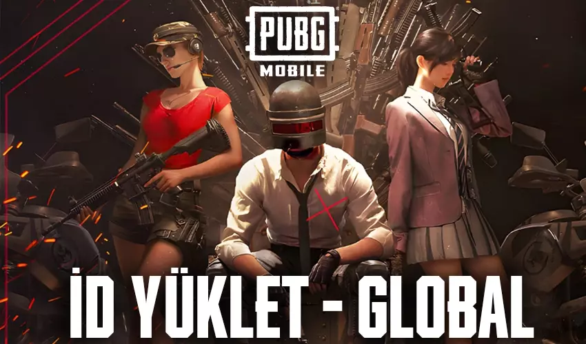 PUBG Mobile ID Yüklet - GLOBAL