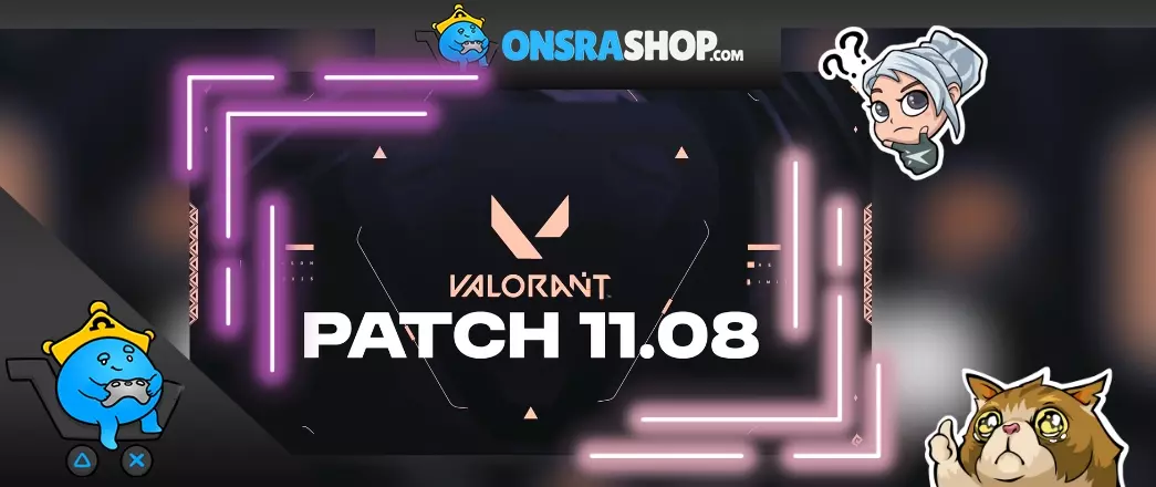 VALORANT 11.07b ve Yaklaşan 11.08 Güncellemesi: Veto Hatası ve Yeni Düzeltmeler