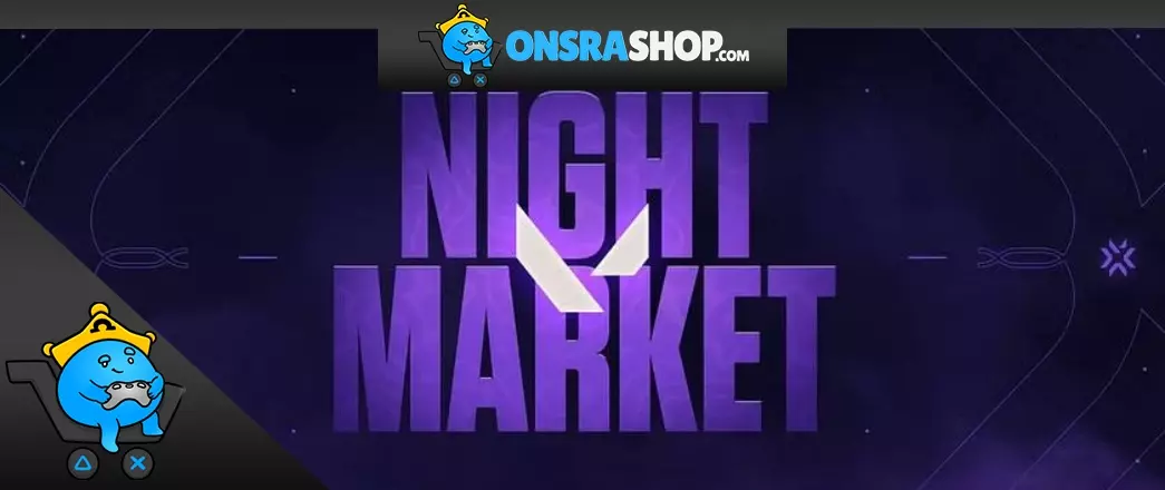 Valorant Gece Pazarı Kasım Sonunda Geliyor!