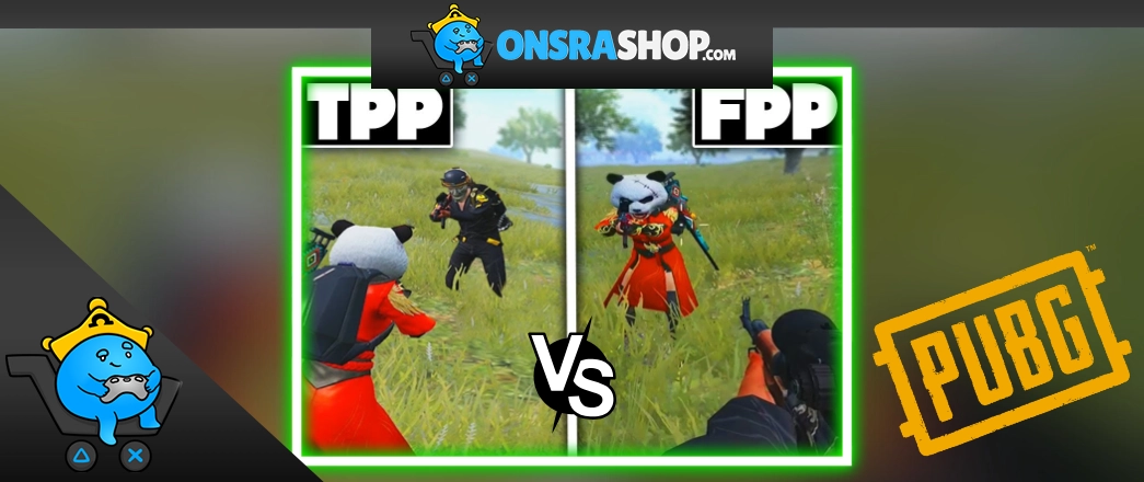 PUBG Mobile TPP ve FPP Modları Arasındaki Farklar: Hangi Mod Sana Uygun?