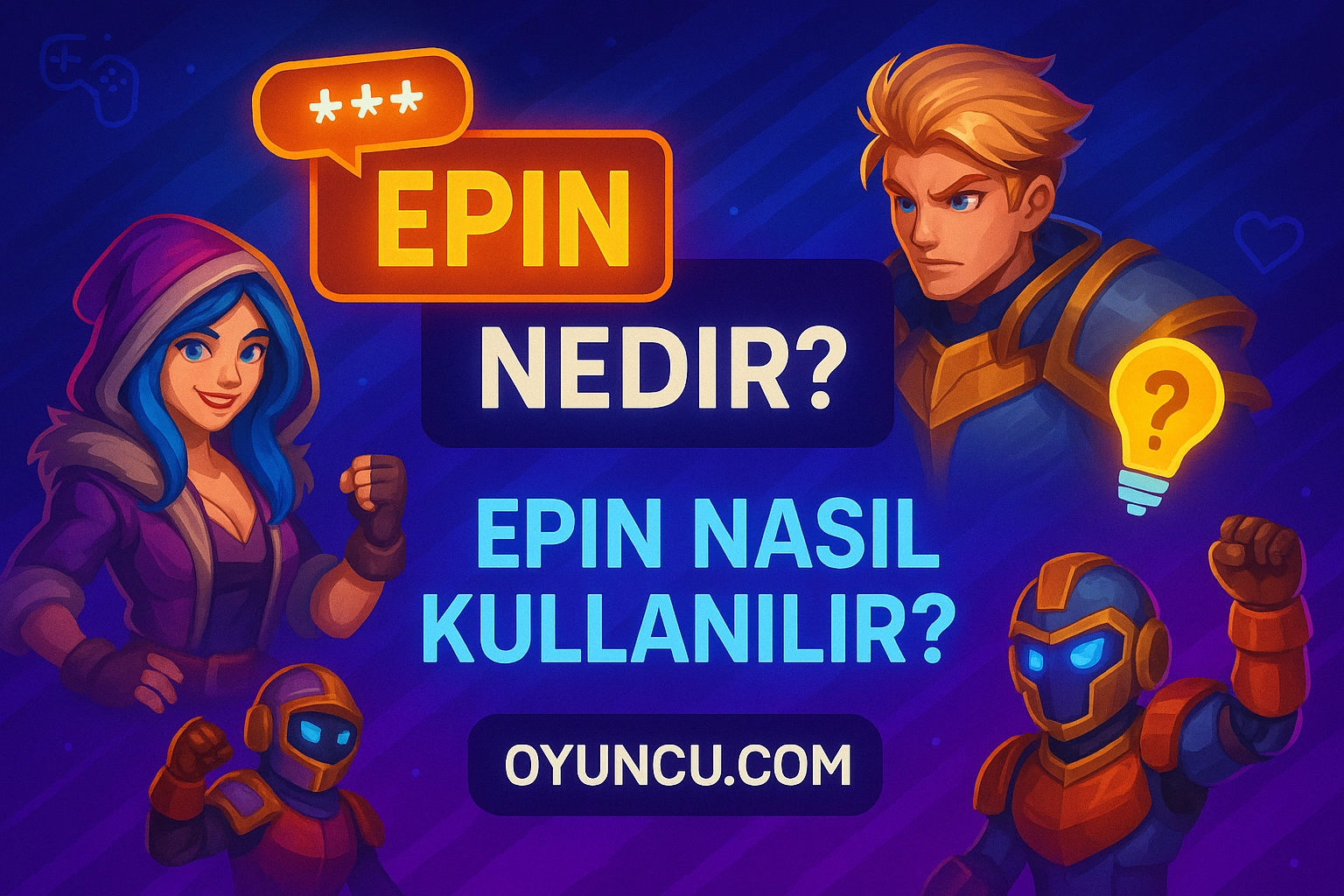 E-Pin Nedir? E-Pin Nasıl Kullanılır?