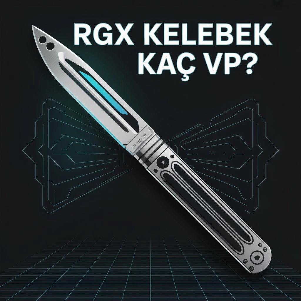 RGX Kelebek Kaç VP?