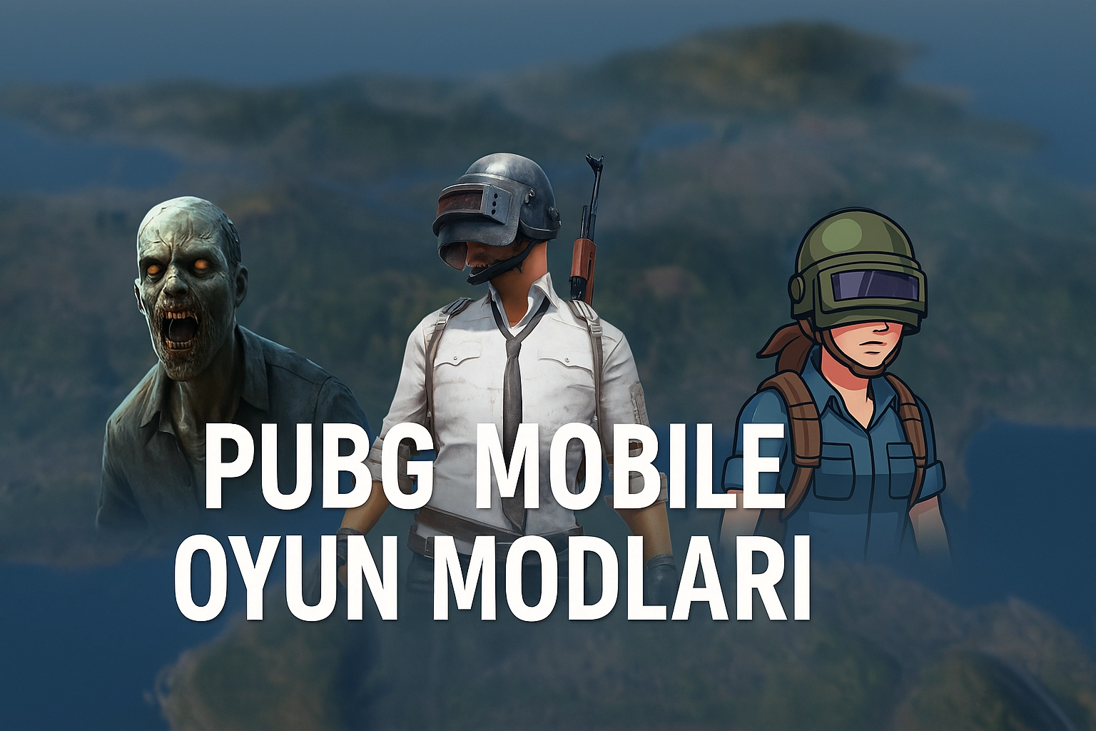PUBG Mobile Oyun Modları