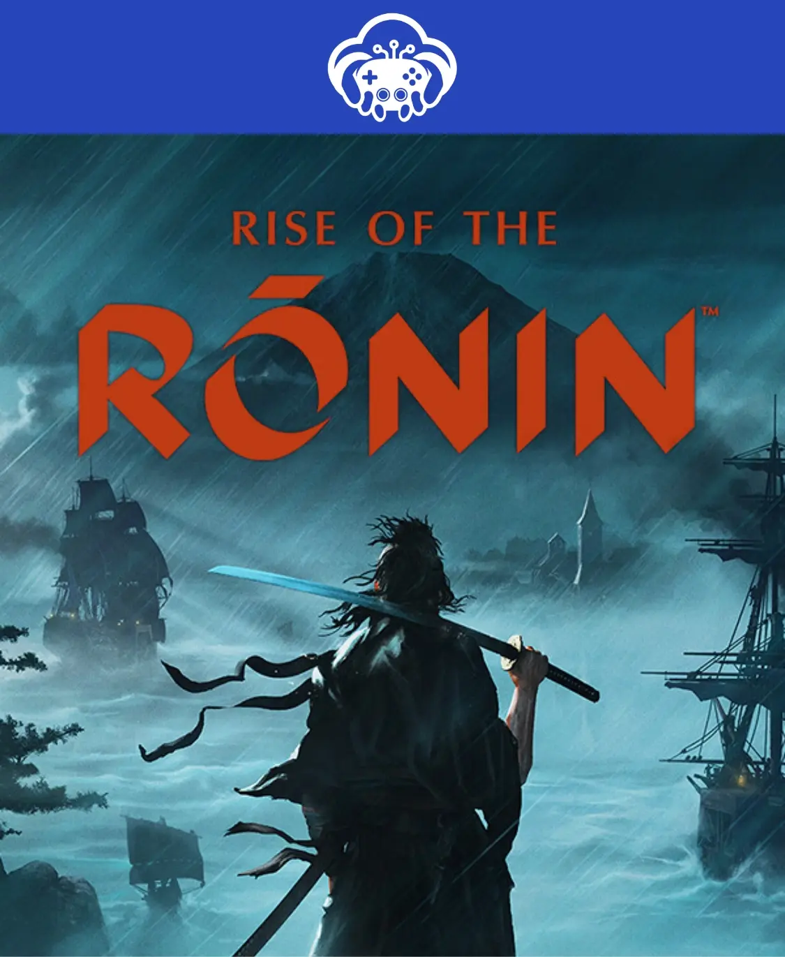Rise of the Ronin™ PC