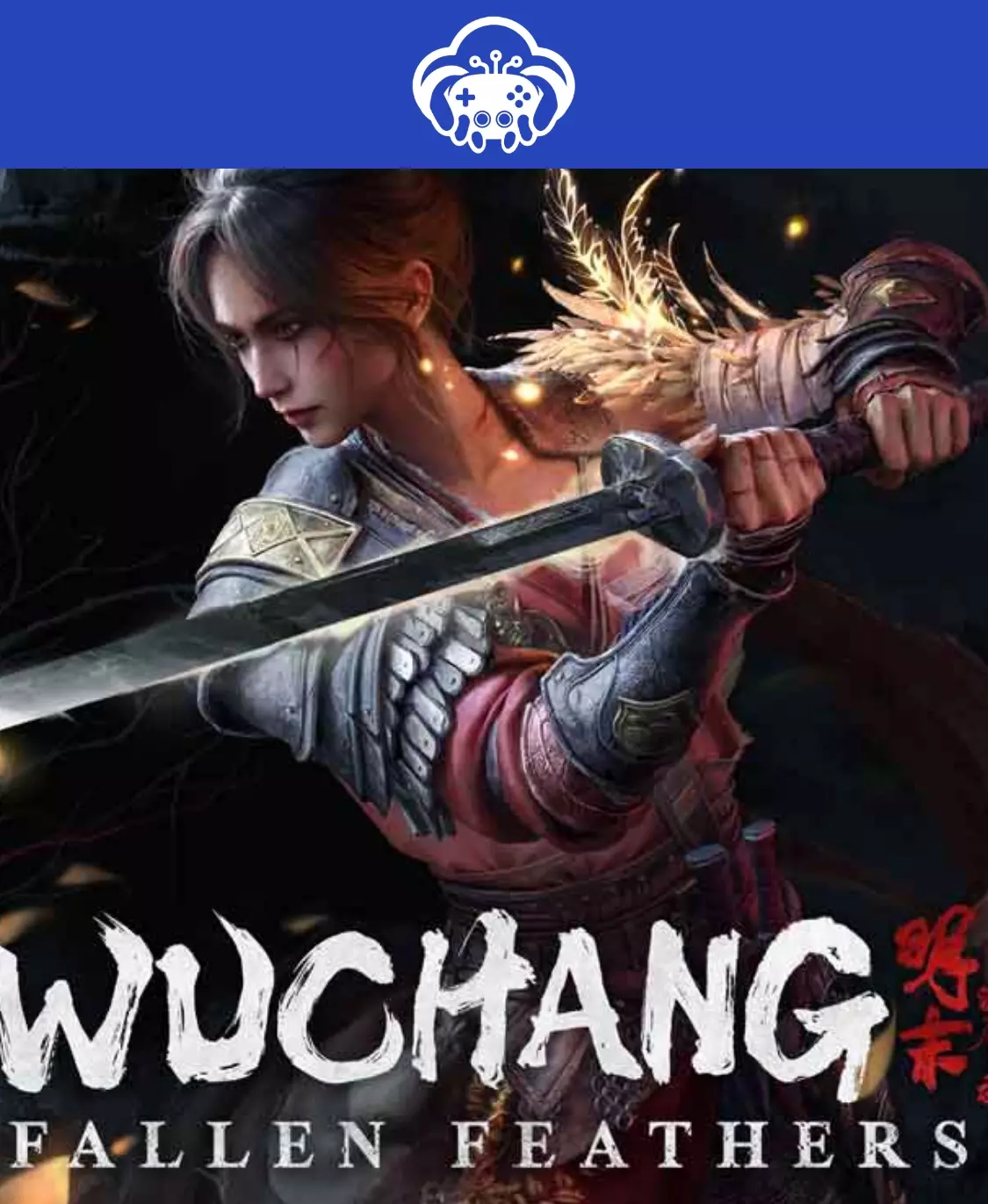 WUCHANG: Fallen Feathers | PC