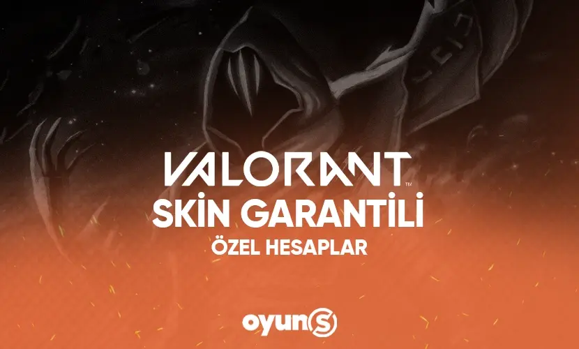 Valorant Skin Garantili Özel Hesaplar - TR