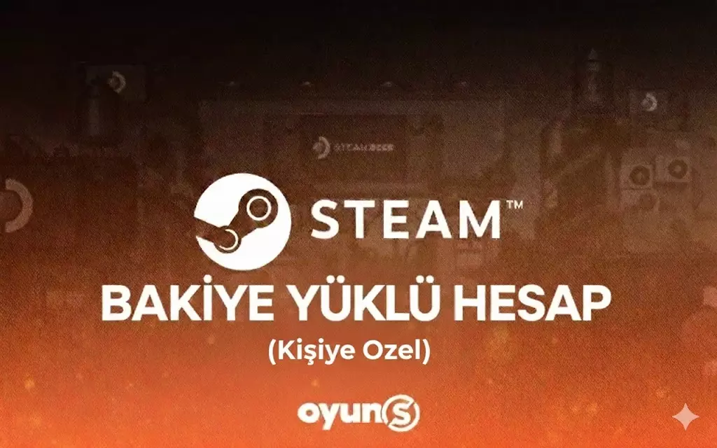 Steam Bakiye Yüklü Hesap (Kişiye Özel)
