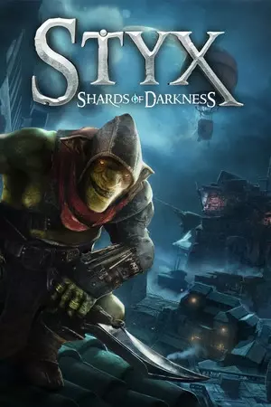 Styx: Shards of Darkness CD-KEY