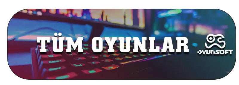 Tüm Oyunlar