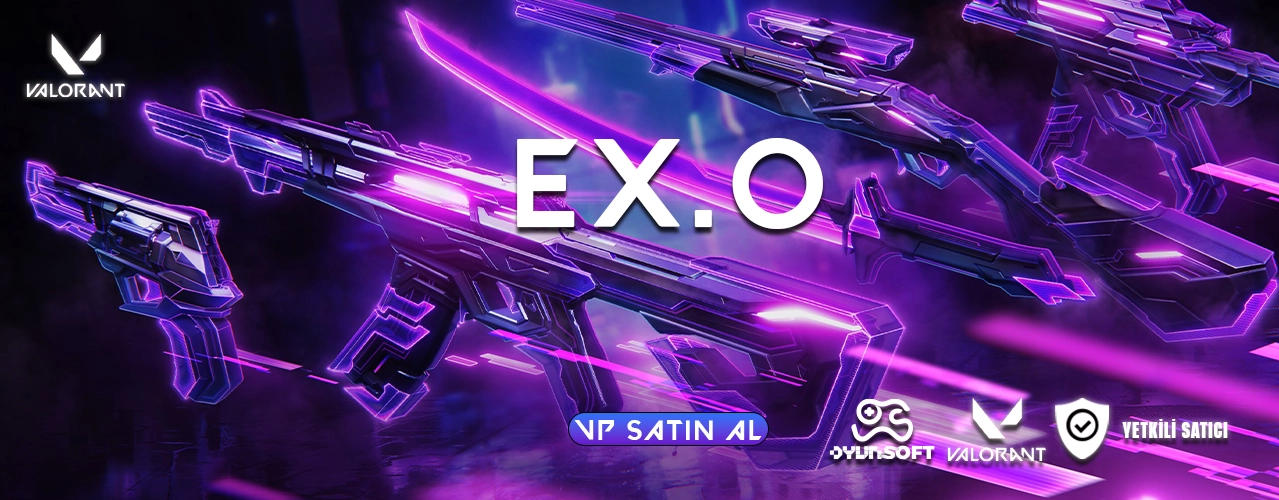 Valorant Yeni Set EX.O