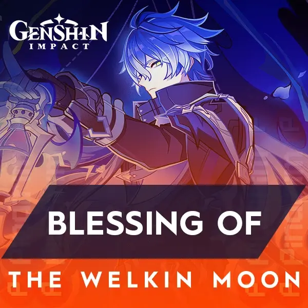 Blessing of The Welkin Moon