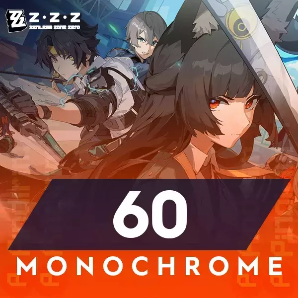 Zenless Zone Zero 60 Monochrome
