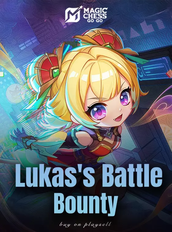 Magic Chess Lukas's Battle Bounty