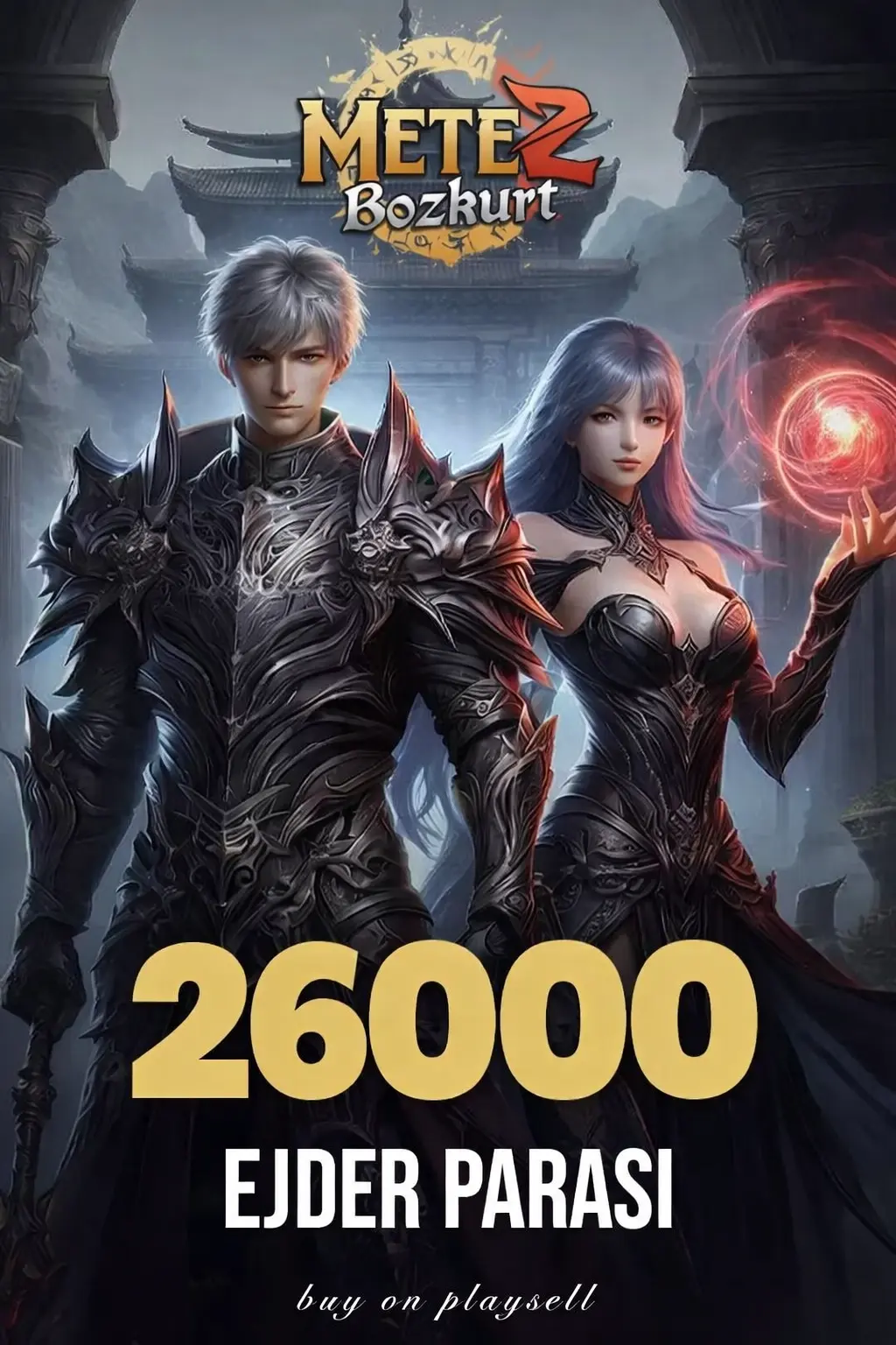 Mete2 Bozkurt 26000 Ejder Parası