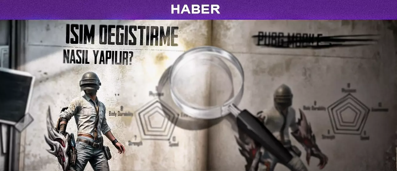 PUBG Mobile İsim Nasıl Değiştirilir?