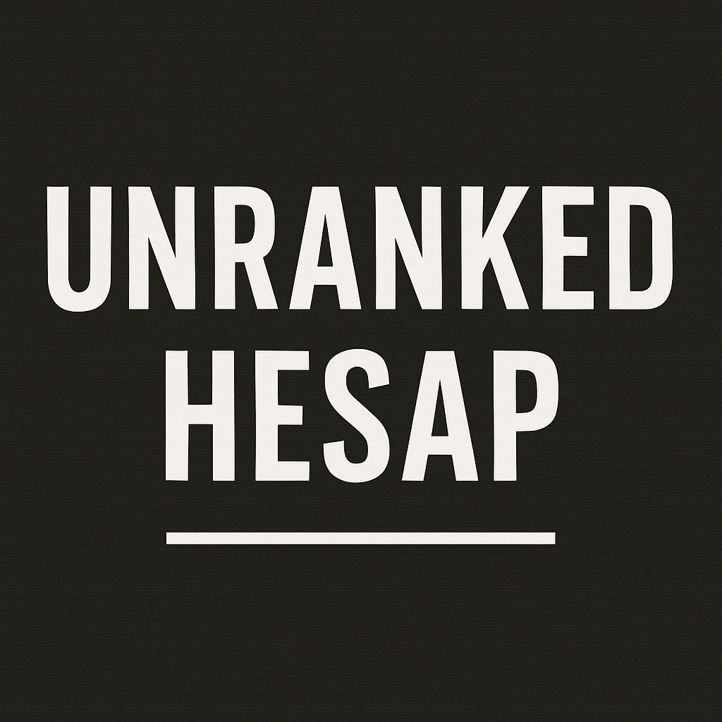 Unranked Hesap